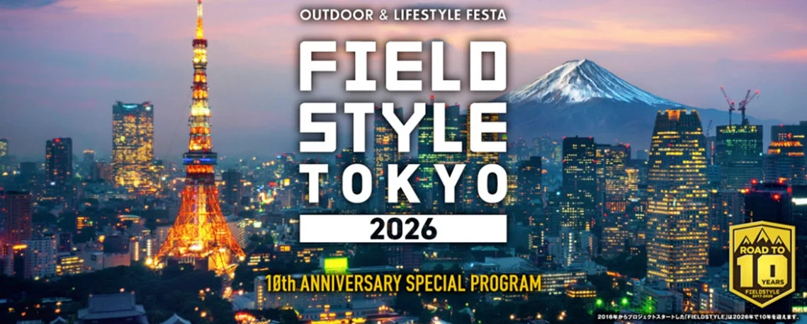 FIELD STYLE TOKYO 2026の告知